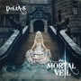 The Mortal Veil