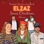 Elzaz - Saves Christmas (Original Television Soundtrack)