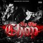 UP THE CHOP (feat. Emoney$) [Explicit]