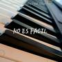 NO ES FACIL (CHAH LEE Remix)