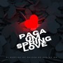 PAGA UM SPRINGLOVE (Explicit)