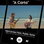 A CARTA (feat. PABLO VARES)