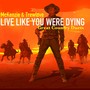 Live Like You Were Dying: Great Country Duets