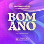 Bom Ano (feat. Hyro & Walter Nascimento) [Explicit]