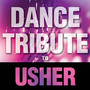 Dance Tribute to Usher