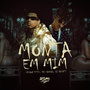 Monta em Mim (Explicit)