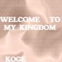 Welcome to my Kingdom (feat. Megurine Luka) [Explicit]