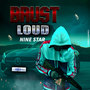 Brust Loud (Explicit)