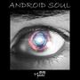 Android Soul