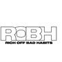 Rich off bad habits (Explicit)