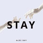 STAY