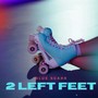 2 Left Feet