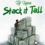 Stack It Tall (Explicit)