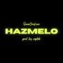 Hazmelo (Explicit)