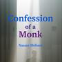 Confession of a Monk