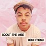 Best Friend (Explicit)