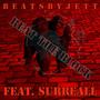 Beat The Block (feat. Surreall) [Explicit]