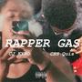 Rapper Gas (feat. CHS Quis) [Explicit]