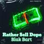 Rather Sell **** (Explicit)