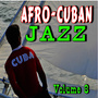 Afro-Cuban Jazz, Vol. 8