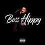 Boss Hippy (Explicit)