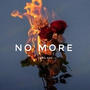 No More (Explicit)