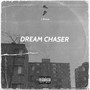 DREAM CHASER (Explicit)