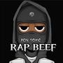 RAP BEEF (Explicit)