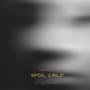 Spoil Child (Explicit)