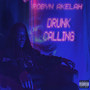 Drunk Calling (Explicit)