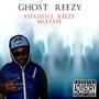 Assassin's Reezy  Mixtape (Explicit)