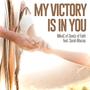 My Victory Is In You (feat. Sarah Macias)