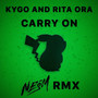 Carry On (NESM Remix)