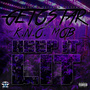 Keep It Lit (feat. K.N.O. Mob)