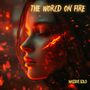 The World On Fire