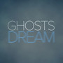 Ghostsdream