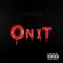 On It (Explicit)