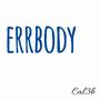 Errbody (Explicit)