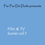 Film & TV Scores, Vol. 1