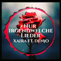 Nur Irgendwelche Lieder