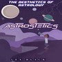 Astrostetics: The Aesthetics of Astrology