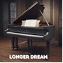 Longer Dream