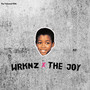 The Joy (WRKNZ) [Explicit]