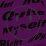 I'm Not Quite Myself Right Now (feat. Annamarie Rosanio & Astrus*) [Explicit]