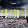 Go For It (Explicit)