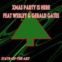 Xmas Party Is Here (feat. Wesley Gates)