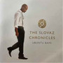 The Slovaz Chronicles (Ubuntu Bam)