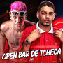 Open Bar de Tcheca (Explicit)