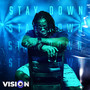 Stay Down (Explicit)