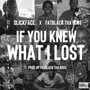 If You Knew What I Lost (Explicit)